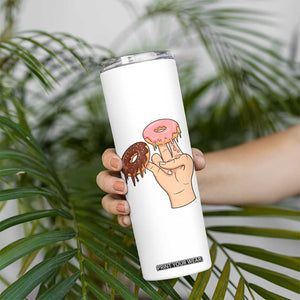 2 In The Pink 1 In The Stink Skinny Tumbler Funny Donut Adult Humor TS12 Print Your Wear
