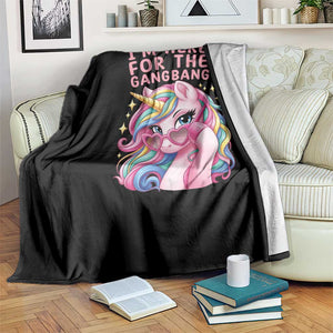 Funny Adult Humor Throw Blanket I Am Here For The Gangb*ng TS12 Print Your Wear