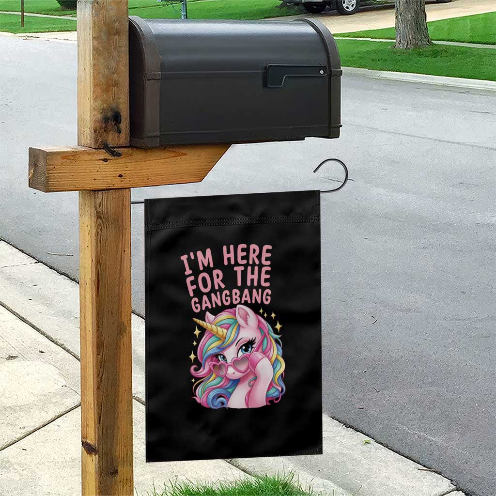 Funny Adult Humor Garden Flag I Am Here For The Gangb*ng TS12 Print Your Wear