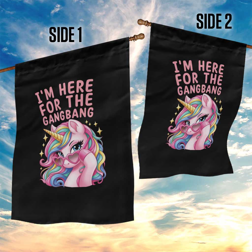 Funny Adult Humor Garden Flag I Am Here For The Gangb*ng TS12 Print Your Wear