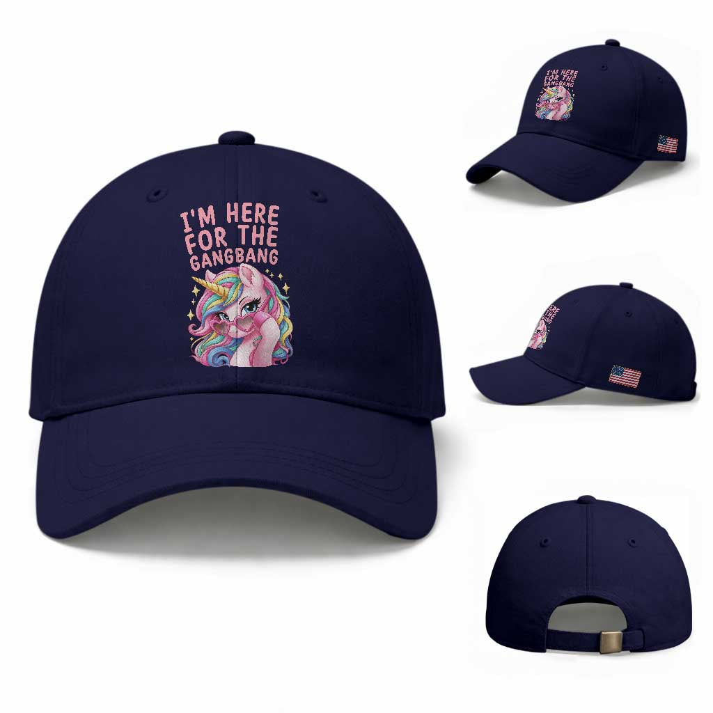 Funny Adult Humor Baseball Cap I Am Here For The Gangb*ng TS12 Baseball Cap Universal Fit Dark Blue Print Your Wear