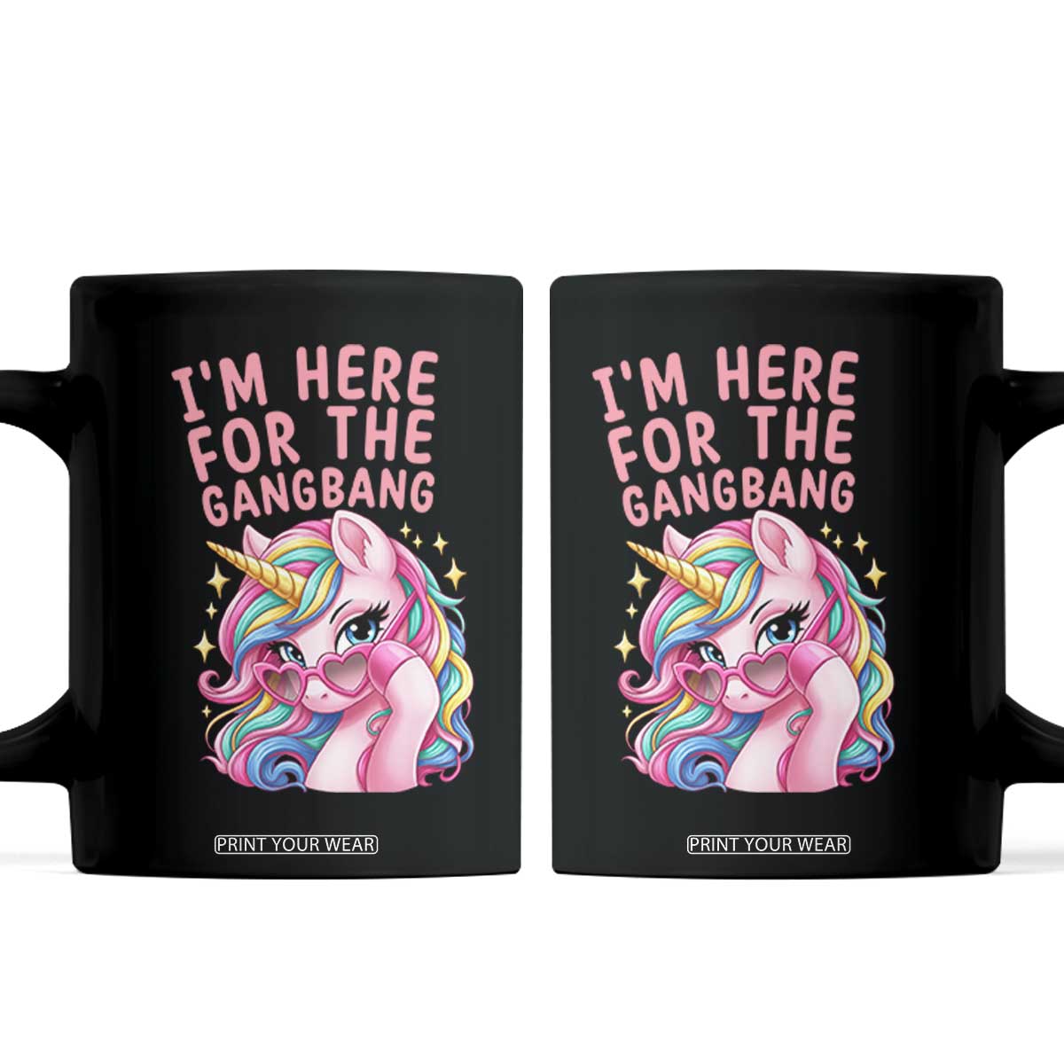 Funny Adult Humor Coffee Mug I Am Here For The Gangb*ng TS12 Black Print Your Wear
