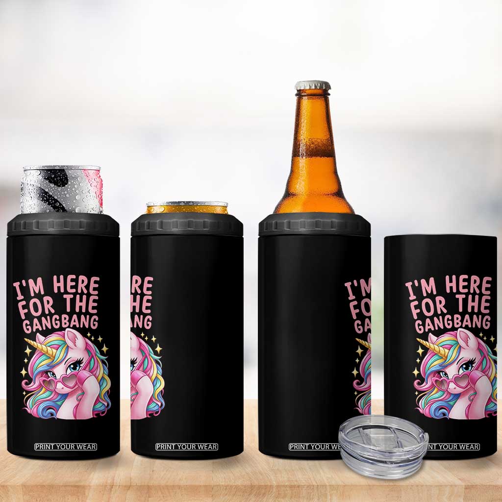 Funny Adult Humor 4 in 1 Can Cooler Tumbler I Am Here For The Gangb*ng TS12 Print Your Wear