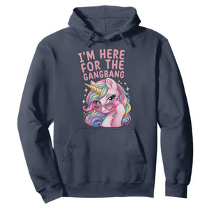 Funny Adult Humor Hoodie I Am Here For The Gangb*ng TS12 Navy Print Your Wear