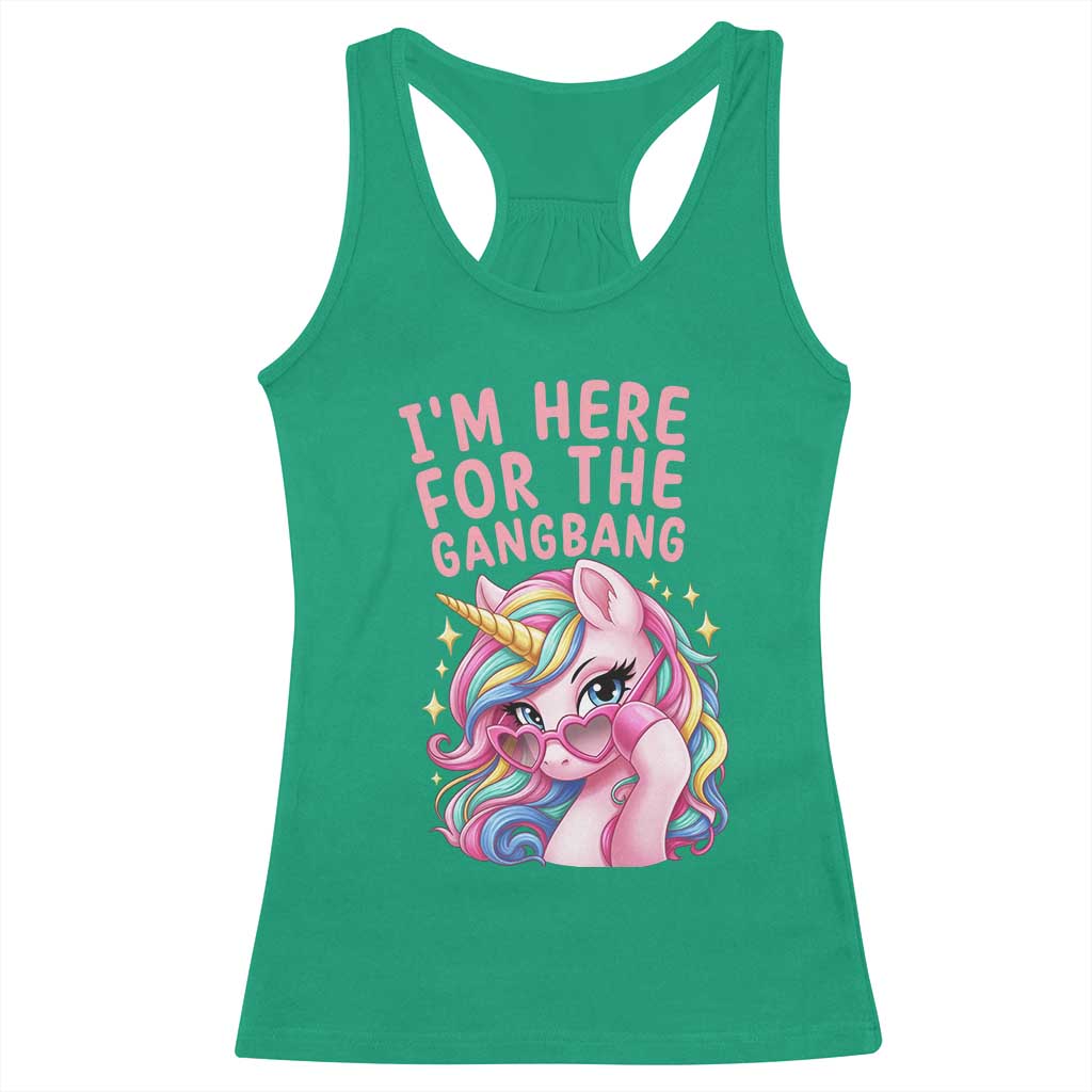 Funny Adult Humor Racerback Tank Top I Am Here For The Gangb*ng TS12 Irish Green Print Your Wear