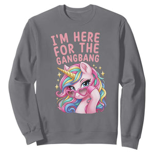 Funny Adult Humor Sweatshirt I Am Here For The Gangb*ng TS12 Charcoal Print Your Wear