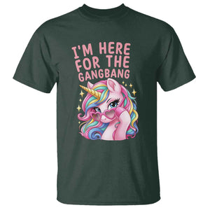 Funny Adult Humor T Shirt I Am Here For The Gangb*ng TS12 Dark Forest Green Print Your Wear