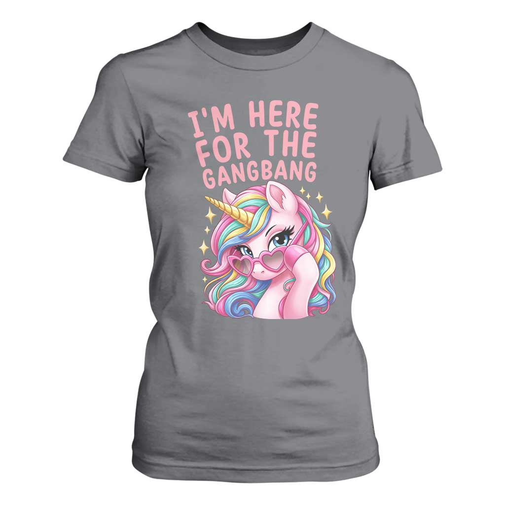 Funny Adult Humor T Shirt For Women I Am Here For The Gangb*ng TS12 Charcoal Print Your Wear