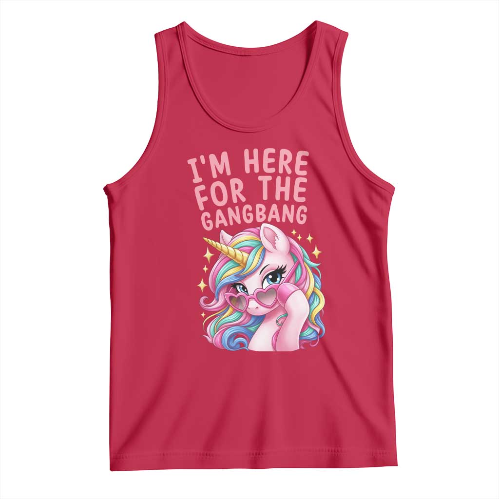 Funny Adult Humor Tank Top I Am Here For The Gangb*ng TS12 Red Print Your Wear