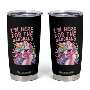 Funny Adult Humor Tumbler Cup I Am Here For The Gangb*ng TS12 Black Print Your Wear