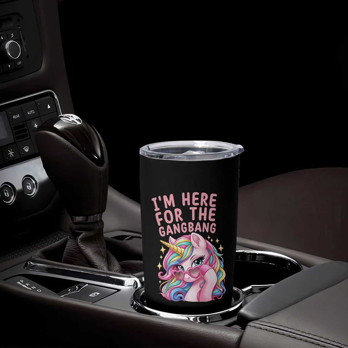 Funny Adult Humor Tumbler Cup I Am Here For The Gangb*ng TS12 Print Your Wear