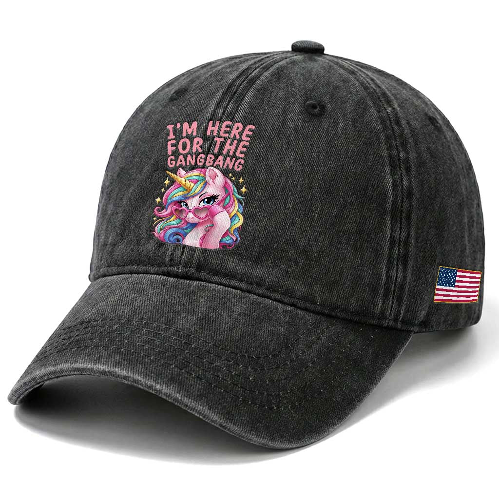 Funny Adult Humor Washed Cotton Baseball Cap I Am Here For The Gangb*ng TS12 Print Your Wear