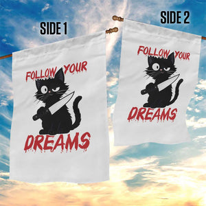 Killer Black Cat Halloween Garden Flag Follow Your Dreams TS12 Print Your Wear