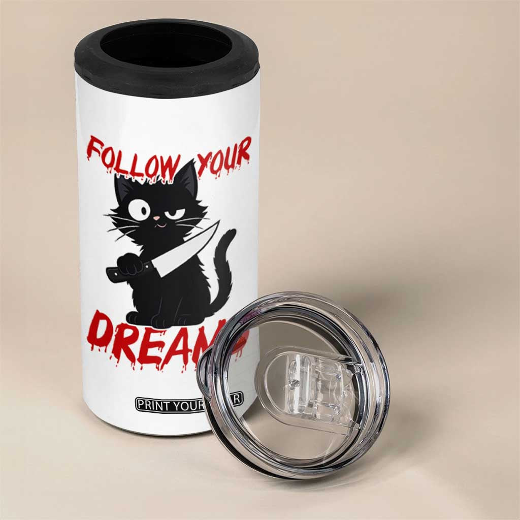 Killer Black Cat Halloween 4 in 1 Can Cooler Tumbler Follow Your Dreams TS12 Print Your Wear
