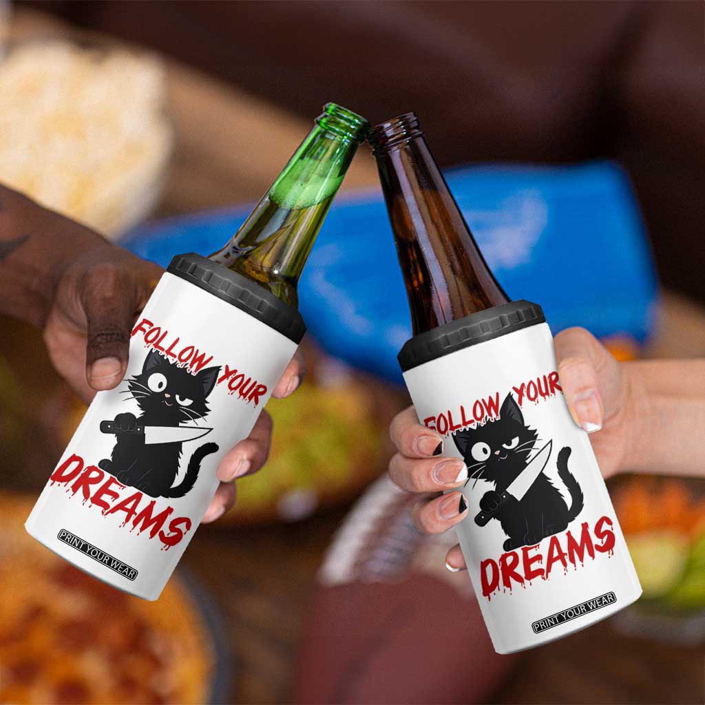 Killer Black Cat Halloween 4 in 1 Can Cooler Tumbler Follow Your Dreams TS12 Print Your Wear