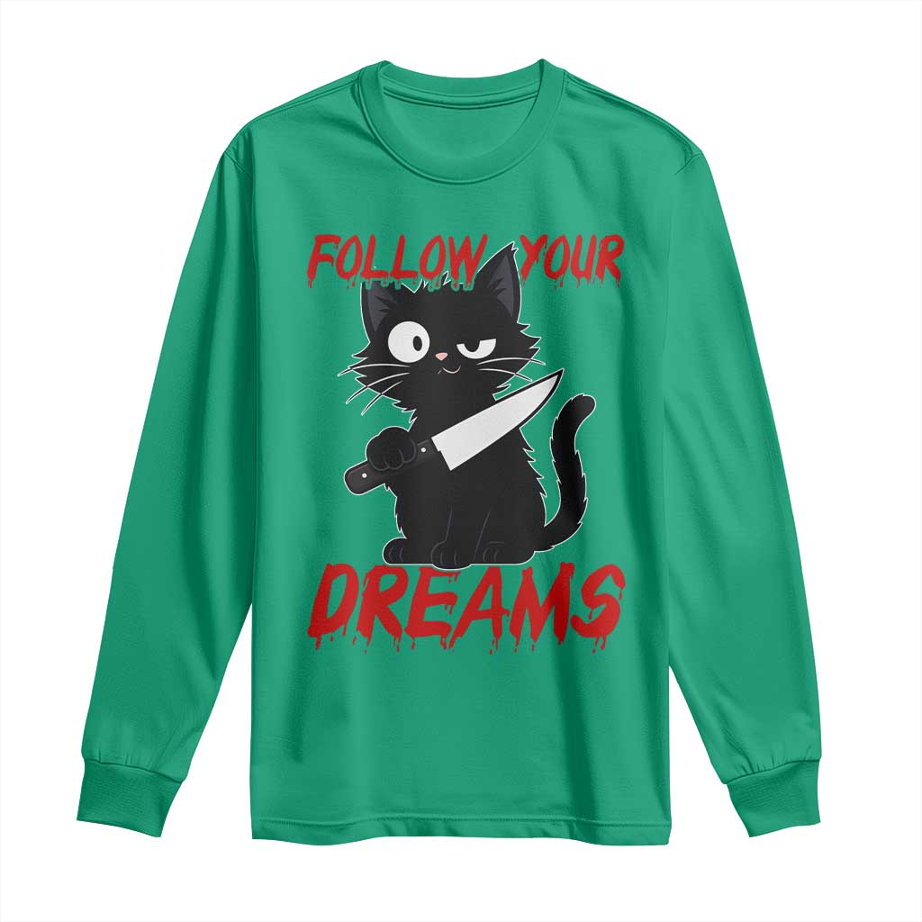 Killer Black Cat Halloween Long Sleeve Shirt Follow Your Dreams TS12 Irish Green Print Your Wear