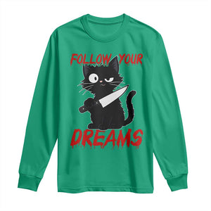 Killer Black Cat Halloween Long Sleeve Shirt Follow Your Dreams TS12 Irish Green Print Your Wear