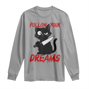 Killer Black Cat Halloween Long Sleeve Shirt Follow Your Dreams TS12 Sport Gray Print Your Wear
