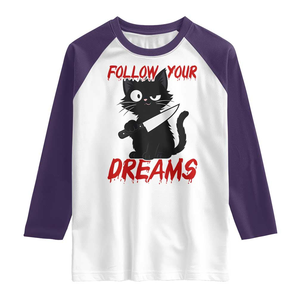 Killer Black Cat Halloween Raglan Shirt Follow Your Dreams TS12 White Purple Print Your Wear