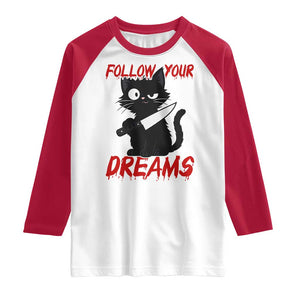 Killer Black Cat Halloween Raglan Shirt Follow Your Dreams TS12 White Red Print Your Wear