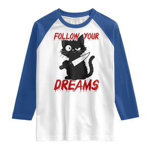 Killer Black Cat Halloween Raglan Shirt Follow Your Dreams TS12 White Royal Print Your Wear