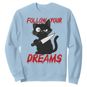 Killer Black Cat Halloween Sweatshirt Follow Your Dreams TS12 Light Blue Print Your Wear