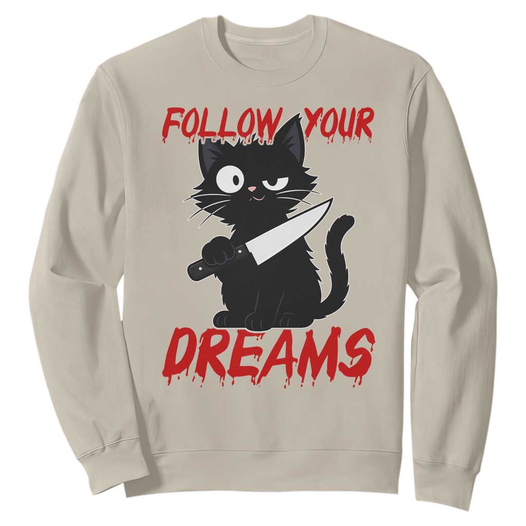 Killer Black Cat Halloween Sweatshirt Follow Your Dreams TS12 Sand Print Your Wear