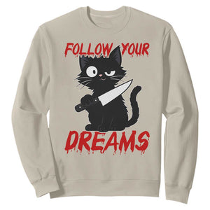 Killer Black Cat Halloween Sweatshirt Follow Your Dreams TS12 Sand Print Your Wear