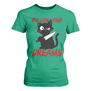 Killer Black Cat Halloween T Shirt For Women Follow Your Dreams TS12 Irish Green Print Your Wear