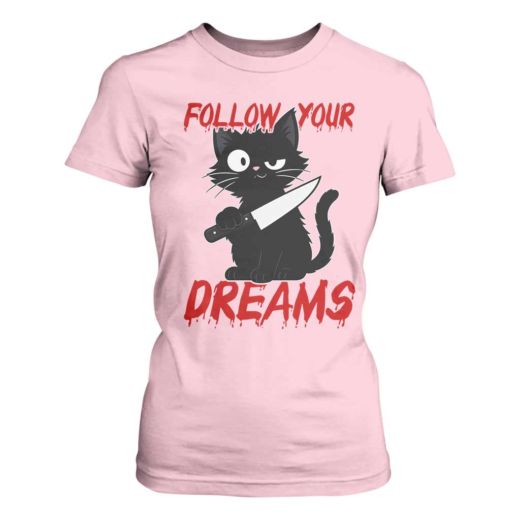 Killer Black Cat Halloween T Shirt For Women Follow Your Dreams TS12 Light Pink Print Your Wear