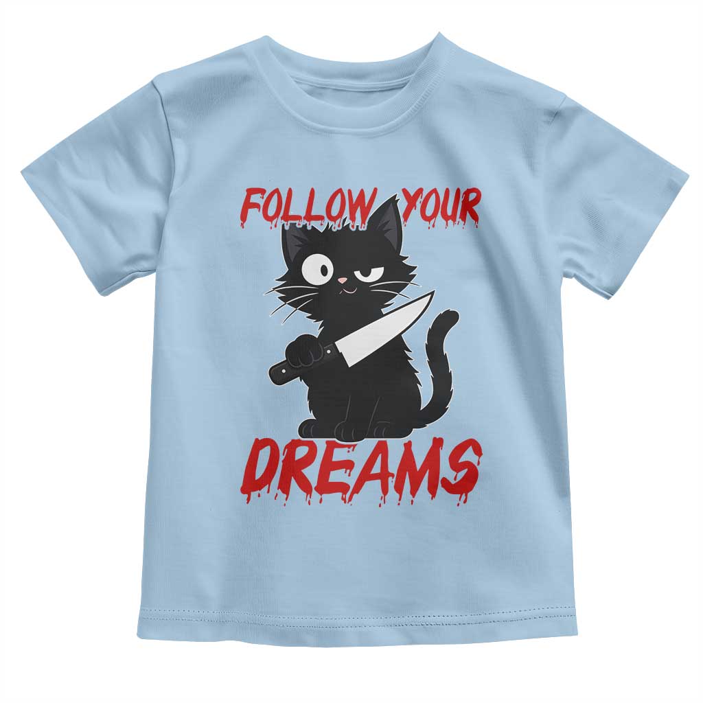 Killer Black Cat Halloween Toddler T Shirt Follow Your Dreams TS12 Light Blue Print Your Wear