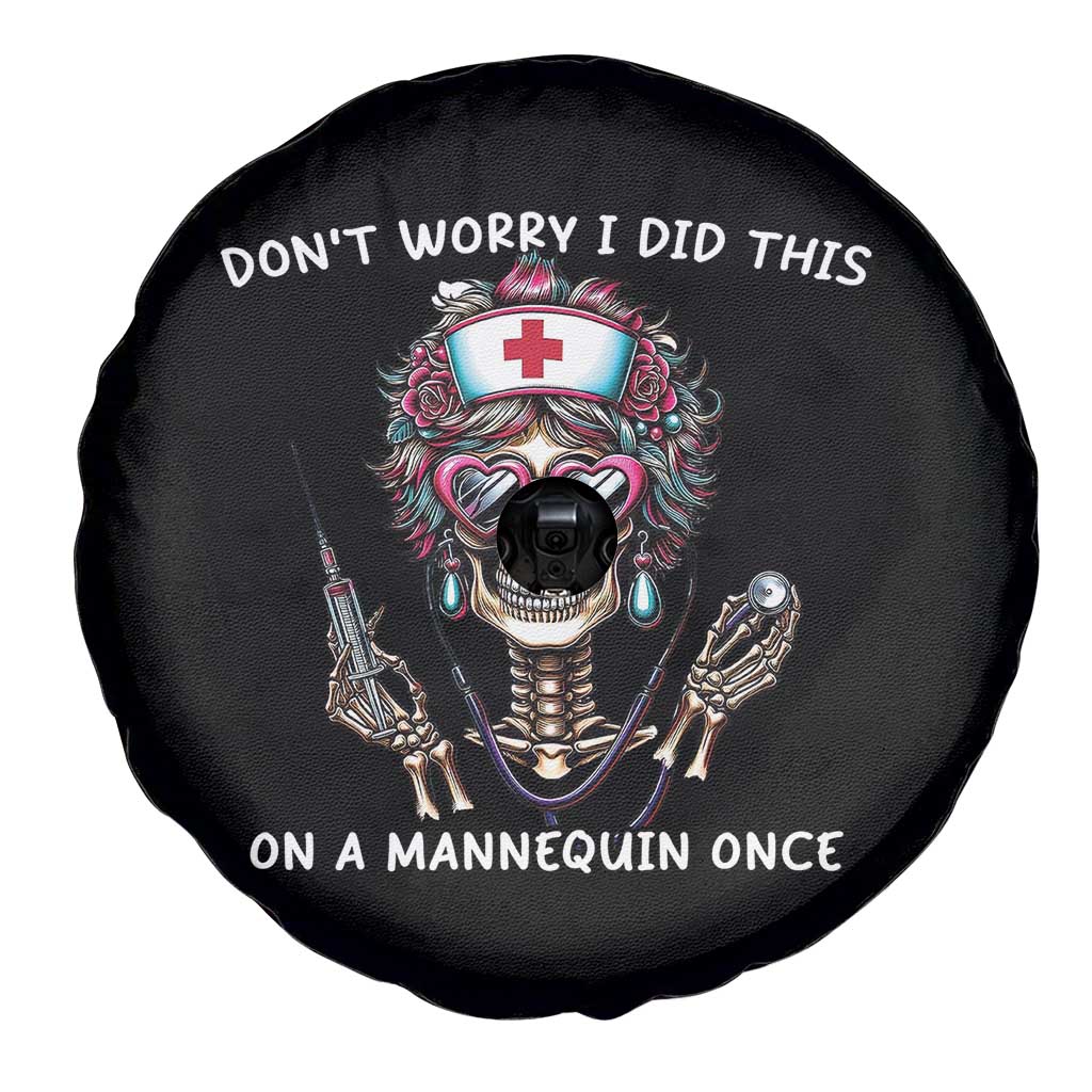 Funny Halloween Skeleton Nurse Spare Tire Cover Do not Worry I Did This On A Mannequin Once TS12 Print Your Wear
