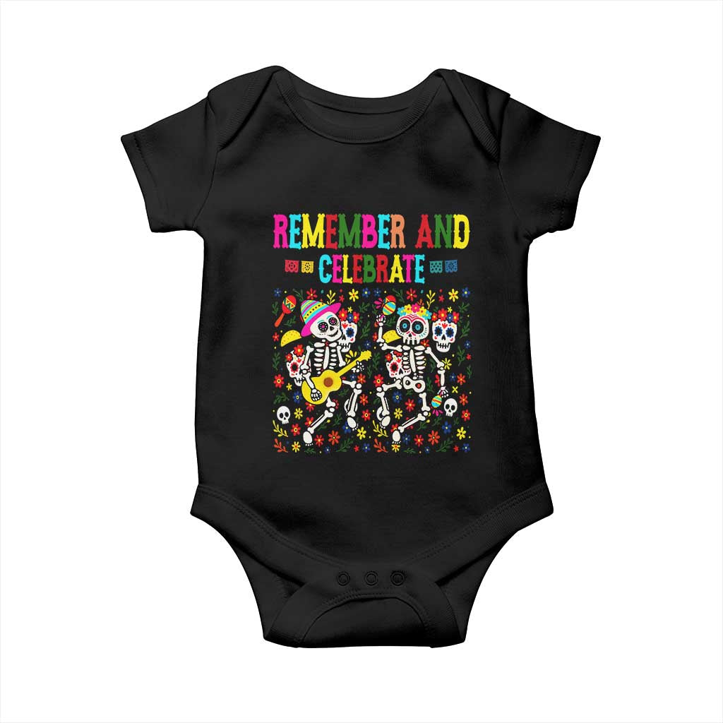 Dia De Los Muertos Skeleton Baby Onesie Remember And Celebrate Mexican Festival TS12 Black Print Your Wear