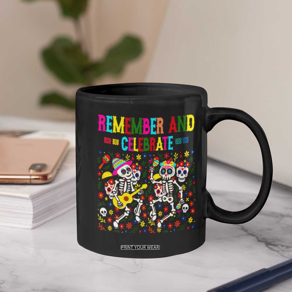 Dia De Los Muertos Skeleton Coffee Mug Remember And Celebrate Mexican Festival TS12 Print Your Wear
