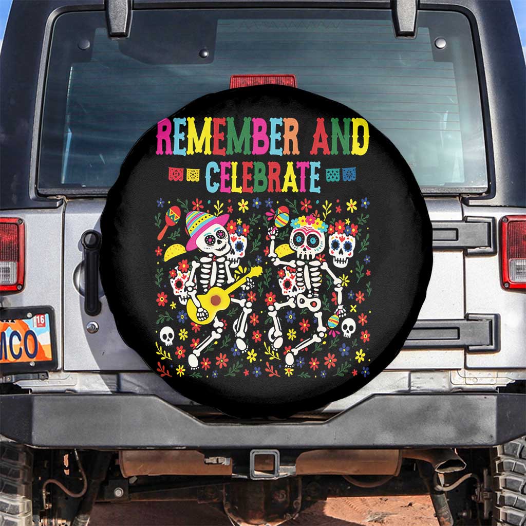 Dia De Los Muertos Skeleton Spare Tire Cover Remember And Celebrate Mexican Festival TS12 No hole Black Print Your Wear