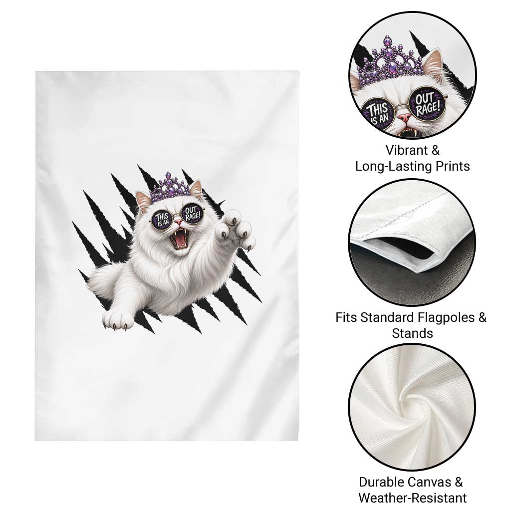 Funny Princess Cat With Featuring Scratch Effect Printed Garden Flag This Is An Outrage