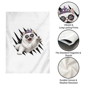 Funny Princess Cat With Featuring Scratch Effect Printed Garden Flag This Is An Outrage
