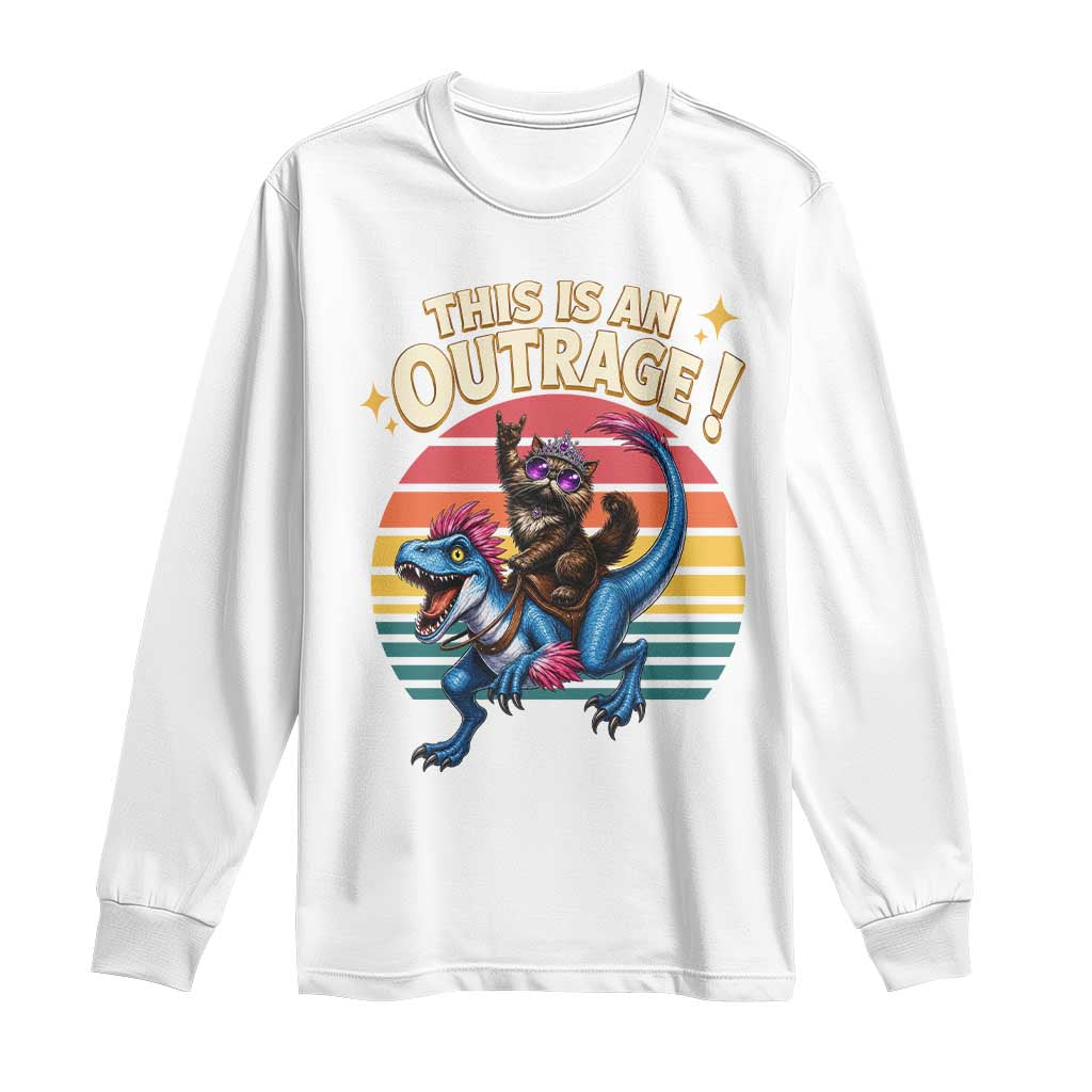 This Is An Outrage Cat Riding Dinosaur Long Sleeve Shirt Sci-Fi Book Lover Gift