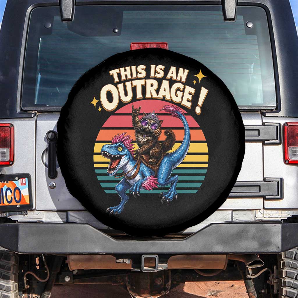 This Is An Outrage Cat Riding Dinosaur Spare Tire Cover Sci-Fi Book Lover Gift TS12 No hole Black Print Your Wear