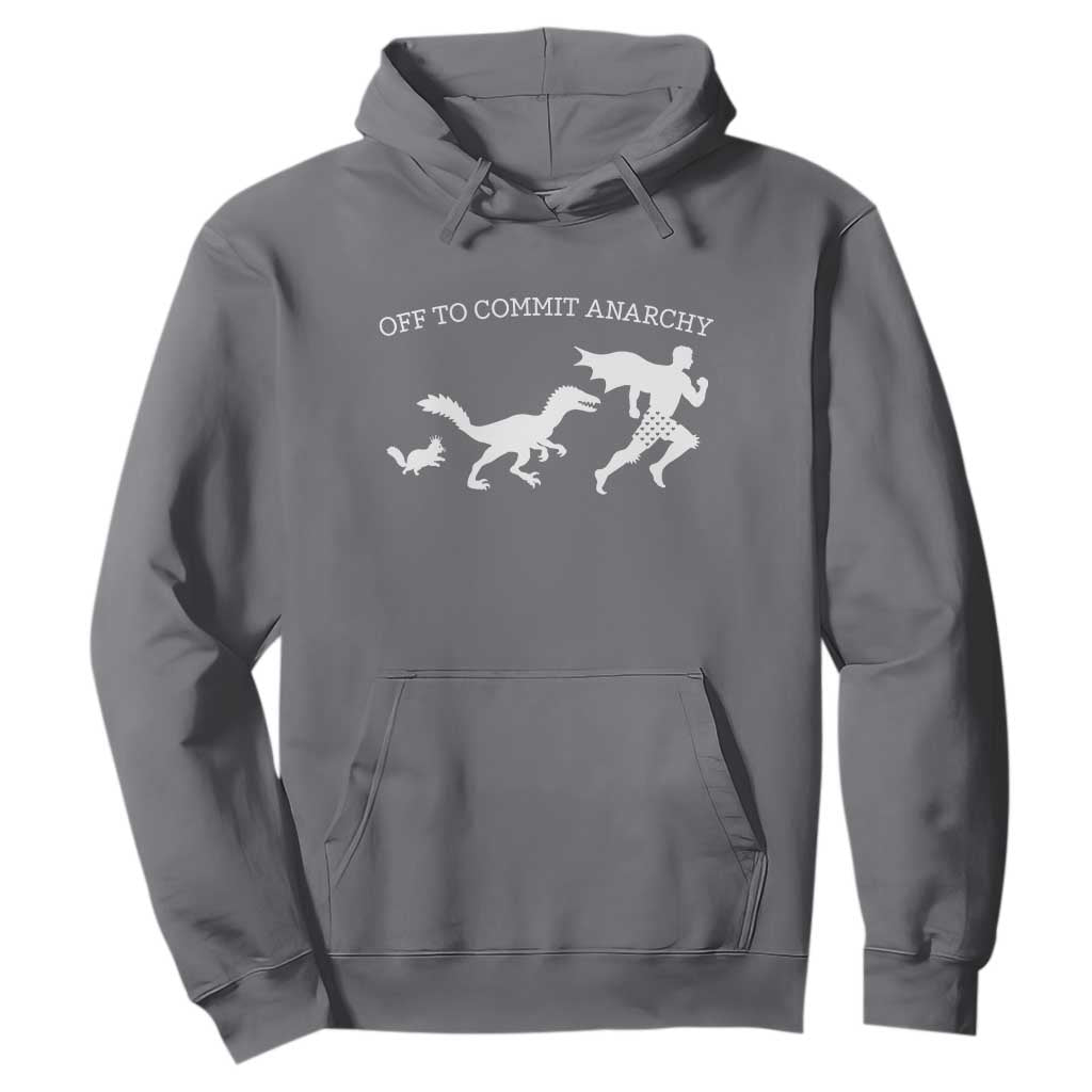 Funny Princess Cat Sci Fi Gift Hoodie Off To Commit Anarchy
