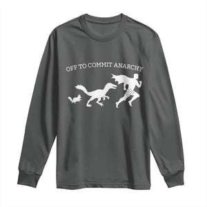 Funny Princess Cat Sci Fi Gift Long Sleeve Shirt Off To Commit Anarchy