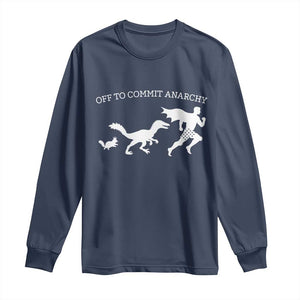 Funny Princess Cat Sci Fi Gift Long Sleeve Shirt Off To Commit Anarchy
