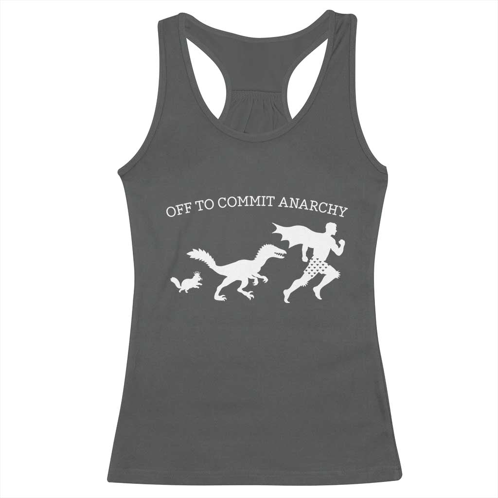 Funny Princess Cat Sci Fi Gift Racerback Tank Top Off To Commit Anarchy