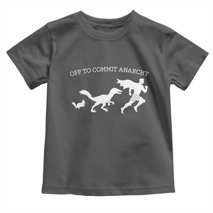 Funny Princess Cat Sci Fi Gift Toddler T Shirt Off To Commit Anarchy