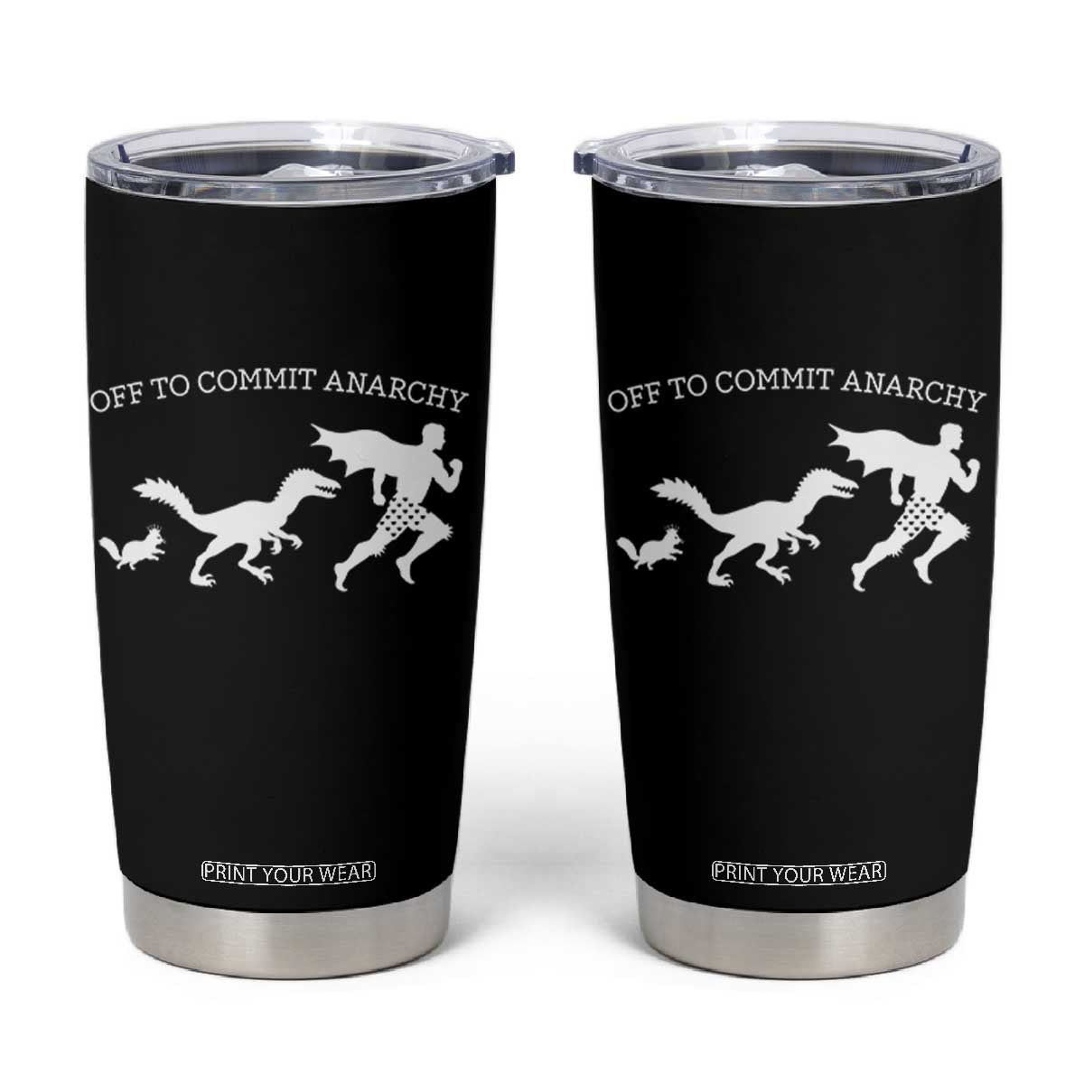 Funny Princess Cat Sci Fi Gift Tumbler Cup Off To Commit Anarchy