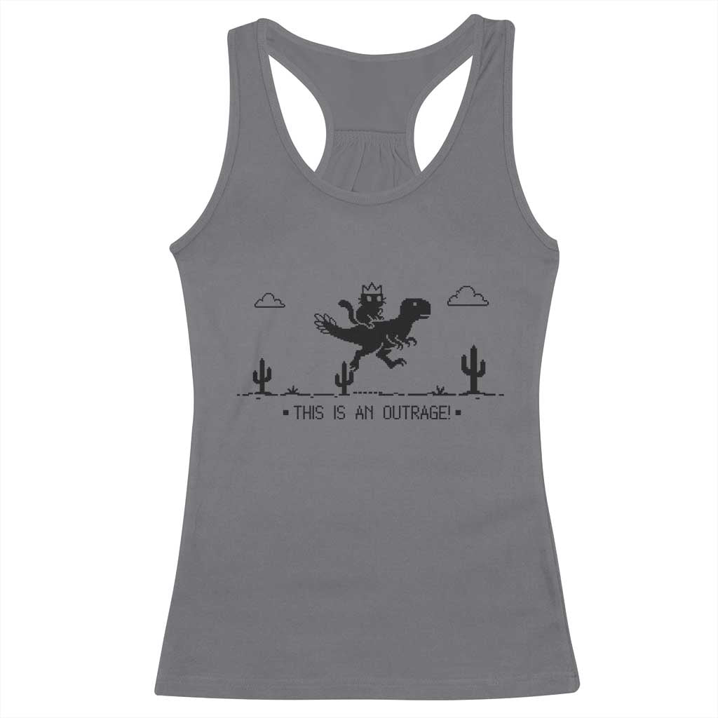 Funny Cat Riding Dinosaur Pixel Retro Racerback Tank Top This Is An Outrage