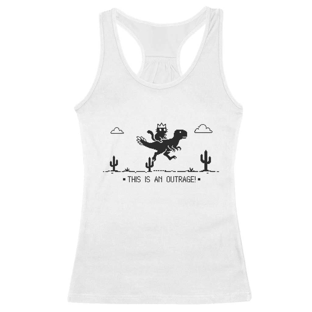 Funny Cat Riding Dinosaur Pixel Retro Racerback Tank Top This Is An Outrage