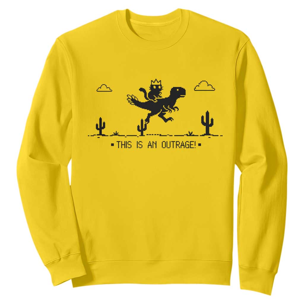 Funny Cat Riding Dinosaur Pixel Retro Sweatshirt This Is An Outrage