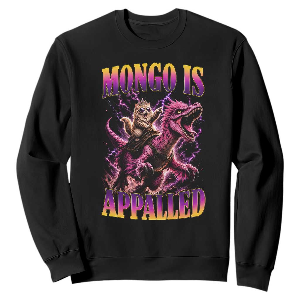 Fantasy Book Reader Geeky Cat Lover Sweatshirt Mongo Is Appalled