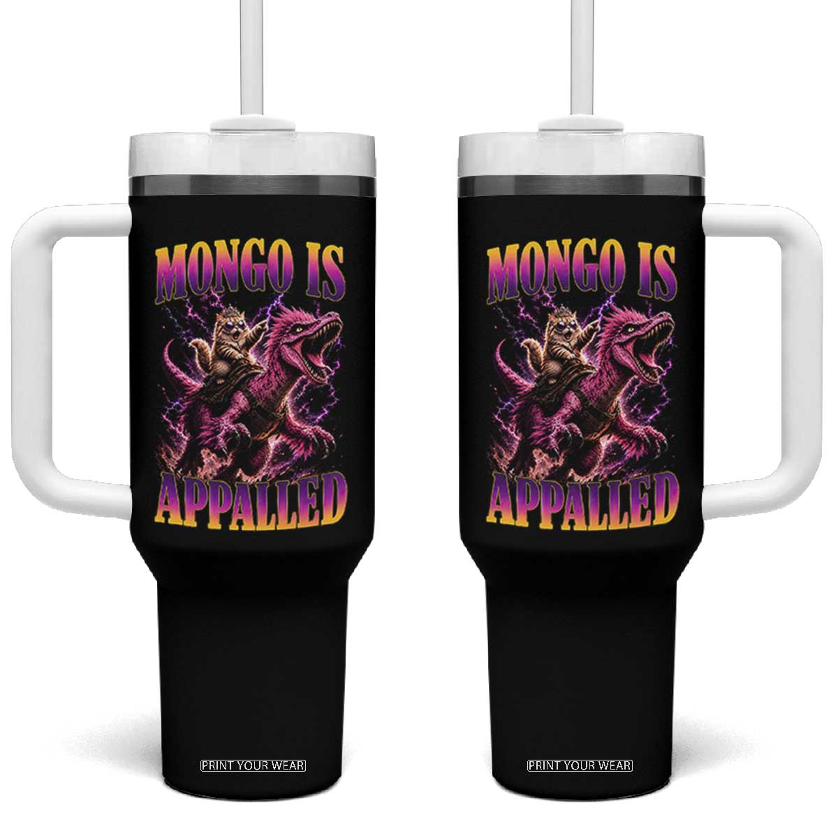 Fantasy Book Reader Geeky Cat Lover Tumbler With Handle Mongo Is Appalled TS12 One Size: 40 oz Black Print Your Wear